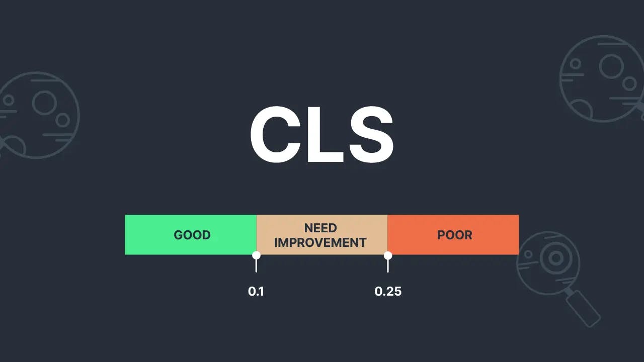 Picture 3: The good, need improvement, and poor CLS score 